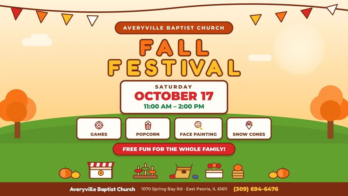Fall Festival poster: Saturday October 17, 11:00 AM to 2:00 PM. Games, popcorn, face painting, snow cones. Free fun for the whole family.